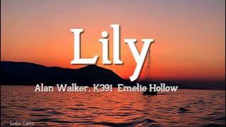 Alan Walker - Lily (Lyrics) K-391