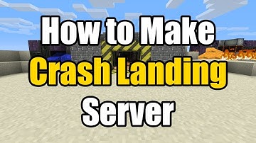 How To Make Crash Landing Server