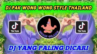 DJ PAK WONG VONG X AYO GOYANG DUMANG STYLE THAILAND FULL BASS TERBARU 2022