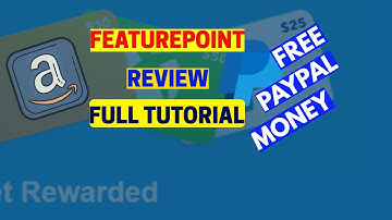 Earn Free Paypal Money With Featurepoints: Mobile Online App