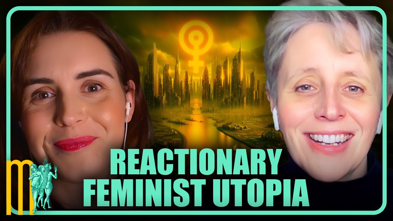 Reactionary Feminist Utopia - Kathleen Stock | Maiden Mother Matriarch 54