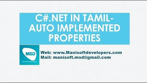C#.Net in Tamil Part 48 - Auto Implemented Properties