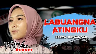 Labuangna Atingku / cipt: Ridwan Sau 🔰cover by Pipit Via / live karaoke Putra Nada audio