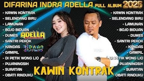DANGDUT KOPLO TERPOPULER 2025 | KAWIN KONTRAK | DIFARINA INDRA ADELA FULL ALBUM 2025 | OM ADELLA |