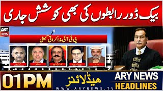 ARY News 1 PM Headlines | 20th DEC 2024 | Backdoor Contacts