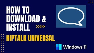 How to Download and Install HipTalk Universal For Windows screenshot 5