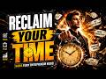 Reclaim Your Time: Essential Productivity Hacks for Entrepreneurs