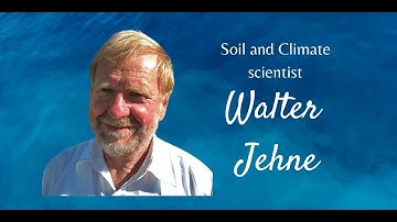 Walter Jehne: Climate Solutions for a Blue Planet