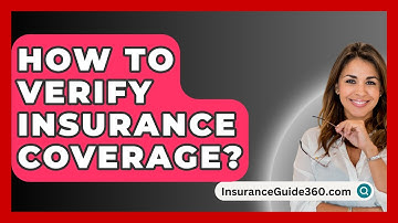 How To Verify Insurance Coverage? -  InsuranceGuide360.com