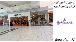 Hallmark Tour at Neshaminy Mall ￼￼in Bensalem ￼OA