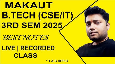 MAKAUT B.TECH 3RD SEM 2025 ONLINE TUITION | EASY NOTES | ADMISSION OPEN