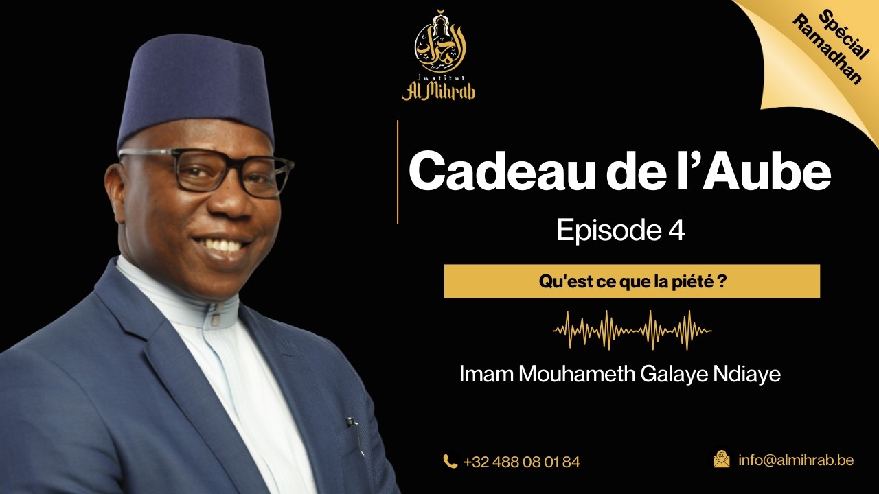 Spécial Ramadan - Cadeau de l'Aube épisode 4