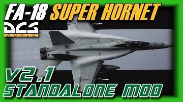 F-18 DCS SUPERBUG V2.1 MOD INSTALL TUTORIAL