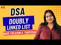 Part 19: Doubly Linked List in C | Node Creation &amp; Traversal | Full C Code Implementation