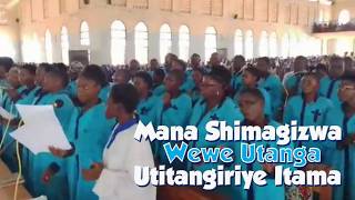 Mana Shimagizwa Wewe Utanga Utitangiriye Itama