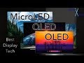 Best Display Tech - QLED/OLED/MicroLED