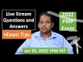 PMP 2022 Live Questions and Answers Jan 25, 2022 7PM EST - Free Give Away Tonight