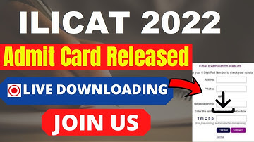ILICAT 2022 Admit Card (Released) - How To Download ILICAT 2022: Admit Card