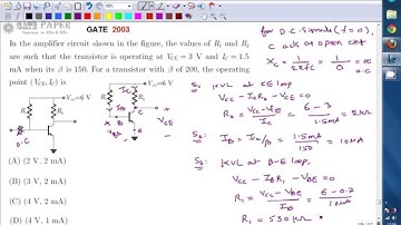 GATE 2003 ECE Transitor Biasing,  Operating Point, Q point