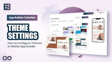 How To Configure Themes in Mobile App Builder in just 2 Minutes?