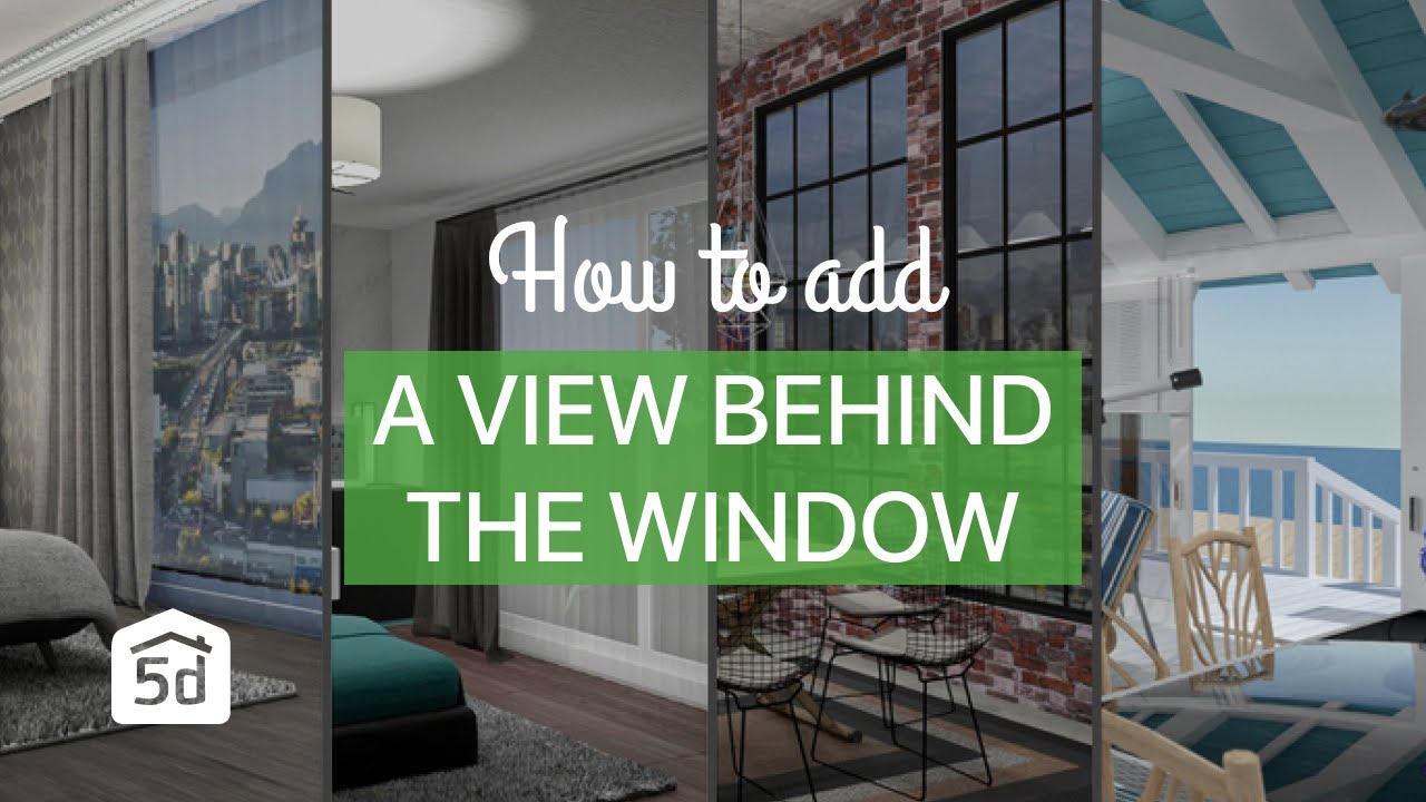 4 ways to add a view behind the window with Planner 5D 4 ways to add a view behind the window with Planner 5D