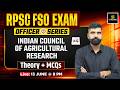 Indian Council of Agricultural Research | RPSC FSO #4 | Complete Information | Gyarsi Lal Sir