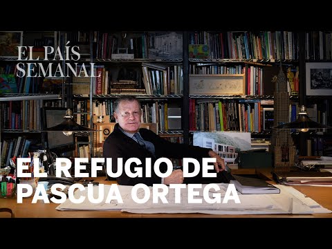 Pascua Ortega: El refugio del interiorista | Creadores y Creaciones | El País Semanal