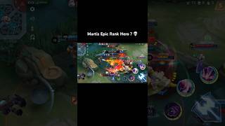 Martis Epic Rank Hero ?