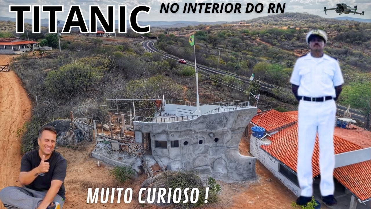 Um TITANIC no interior do RN