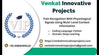 Pain Recognition With Physiological Signals Using Multi Level Context Information || IEEE || VIP