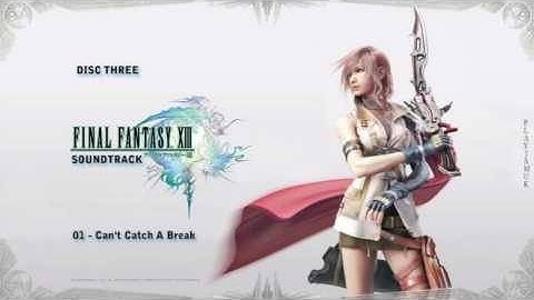 Final Fantasy 13 Soundtrack [Disc Three] - 01 - Can