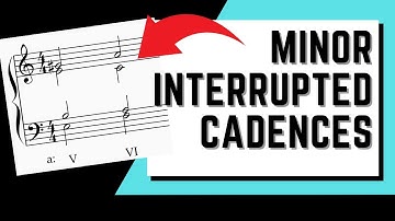 Minor Interrupted Cadences In Part Writing | Four Part Harmony Tutorial #16