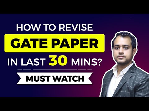 MUST WATCH | Revising GATE Paper in Last 30 mins | Ankit Goyal | Kreatryx