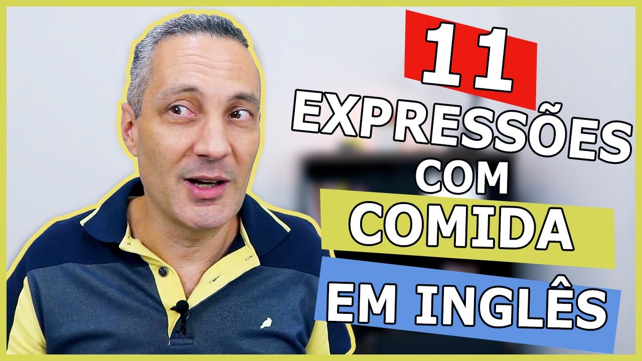 Aprenda 12 expressões com alimentos em inglês