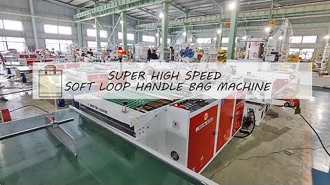 CHOVYTING| high speed 3 in 1 super high speed soft loop handle shopping bag making machine