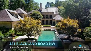 Buckhead Luxury Home | 421 Blackland Rd NW, Atlanta, Georgia, USA 🇺🇸 | Luxury Real Estate
