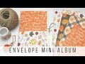 Easy Envelope Mini Album Base (No binding, stitching, or stapling!)