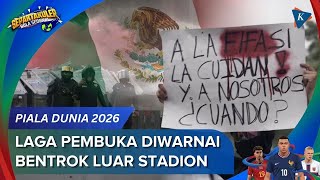 Laga Pembuka Piala Dunia 2026 Meksiko Vs Afsel Diwarnai Bentrokan Polisi-Pedemo