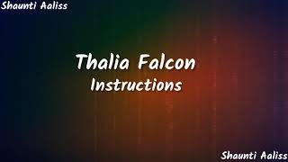 Thalia Falcon- Instructions/ lyrics