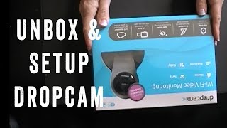 Dropcam Review: Setting up my Wifi Security Camera in Realtime.