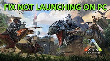 Fix ARK: Survival Evolved Won