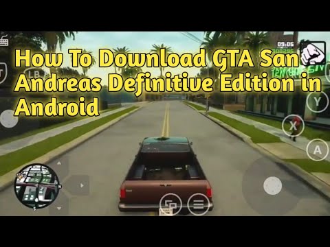 How To Download GTA San Andreas Definitive Edition in Android - YouTube