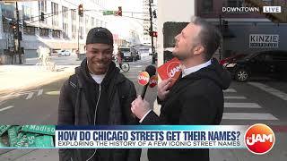 How Do Chicago Streets Get Their Names?