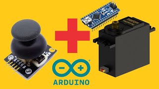 Servo Motor control using Dual Axis Joystick Module tutorial - Arduino Nano - Code included