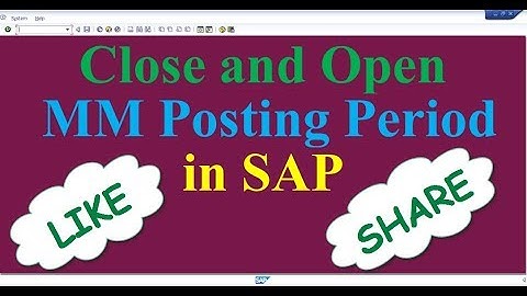 How to close and Open MM Posting period in SAP