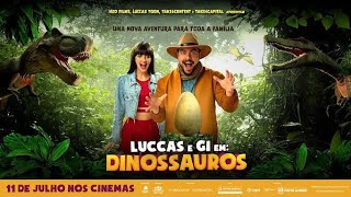 LUCCAS e GI em: DINOSSAUROS (TRAILER)