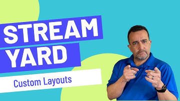 StreamYard Custom Layouts Are Rolling Out