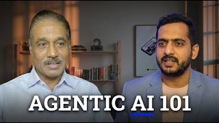 Agentic AI Explained in a Simple Way | Mohan Silaparasetty Explains Agentic AI
