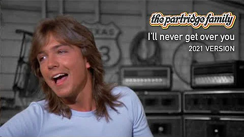 I'll Never Get Over You (2021) by The Partridge Fa...