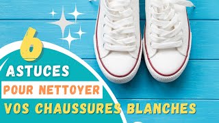 6 astuces pour nettoyer vos chaussures blanches